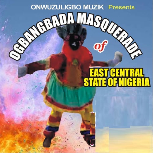 Ogbangbada Masquerade