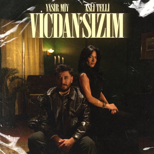 VİCDAN'SIZIM