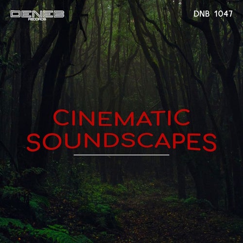 Cinematic Soundscapes