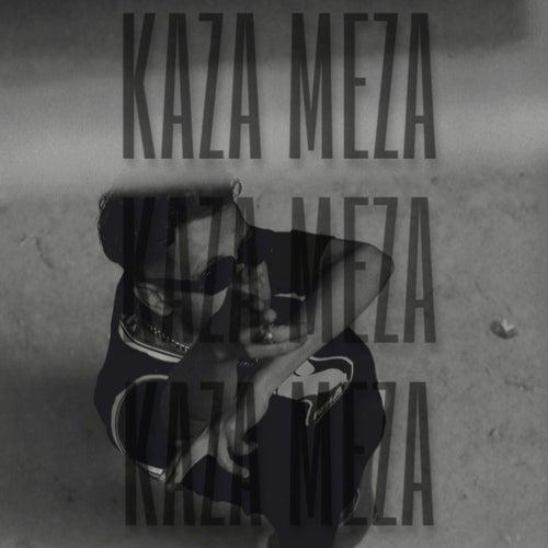 KAZA MEZA