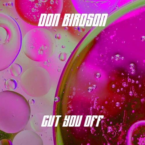 Cut You Off