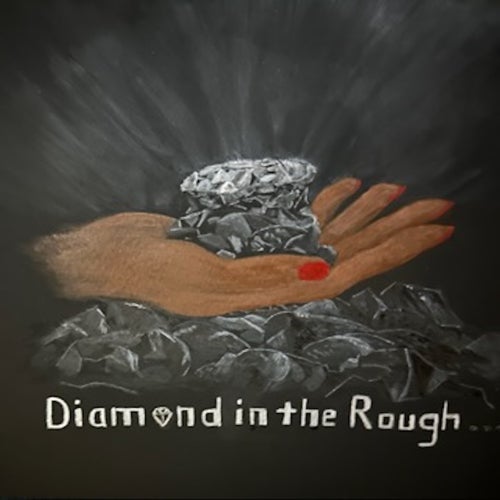 Diamond In the Rough