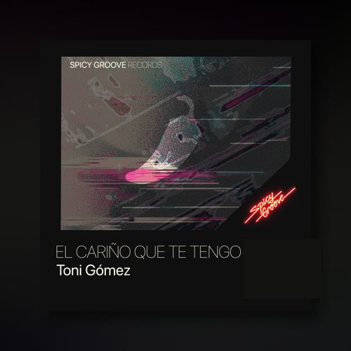 El cariño que te tengo
