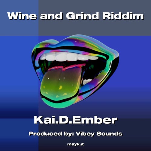Wine and Grind Riddim