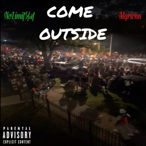 Come Outside