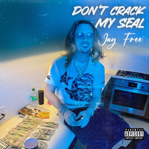 Don't Crack My Seal