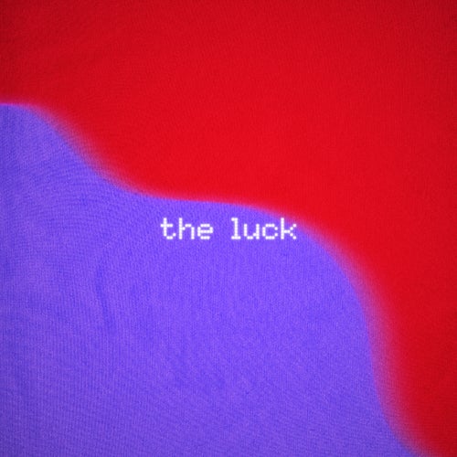 The Luck