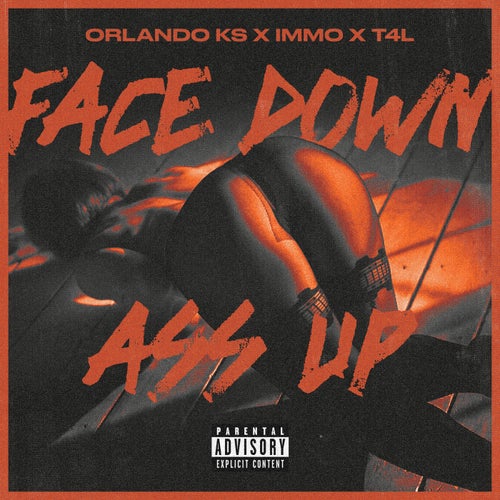 Face Down Ass Up
