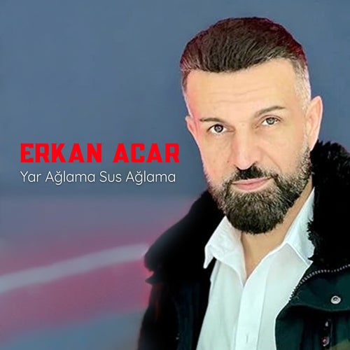 Yar Ağlama Sus Ağlama