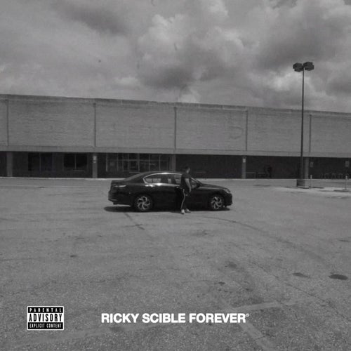 RICKY SCIBLE FOREVER