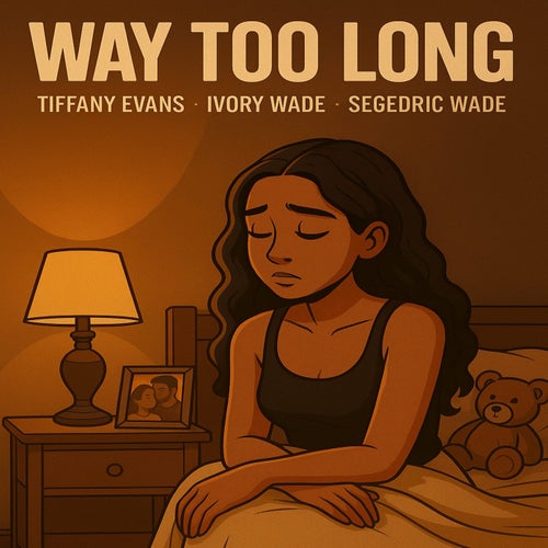 Way Too Long