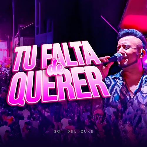Tu Falta de Querer
