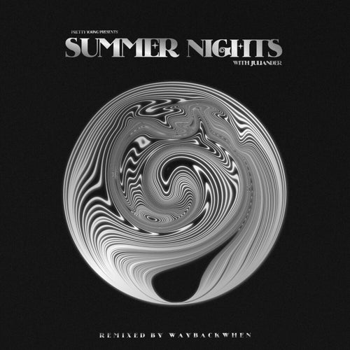Summer Nights (waybackwhen Remix)