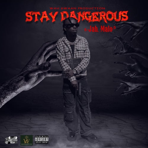 Stay Dangerous