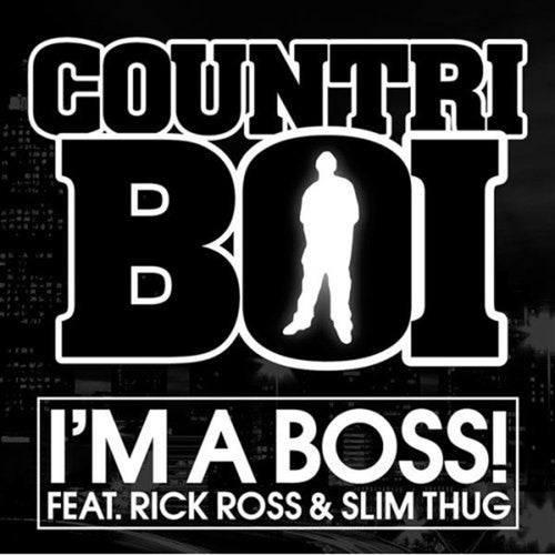 I'm A Boss - Single