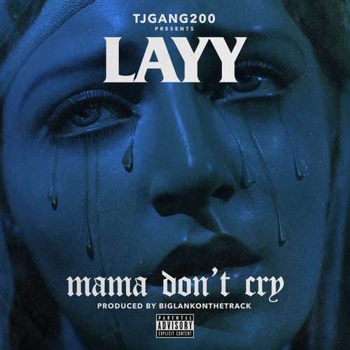 Mama Don't Cry