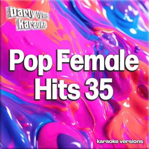 Pop Female Hits 35 (Karaoke Versions)