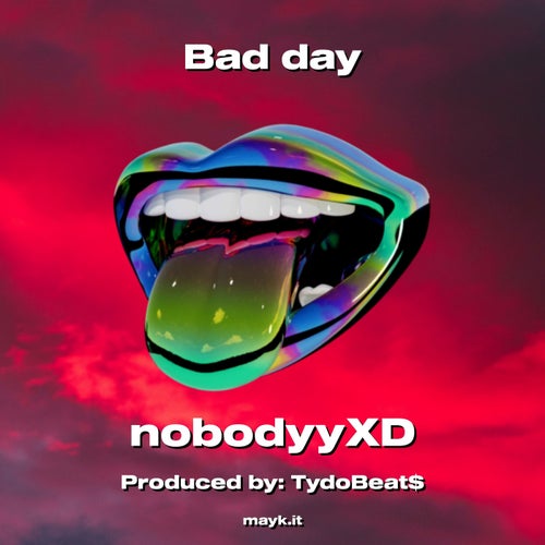 Bad day