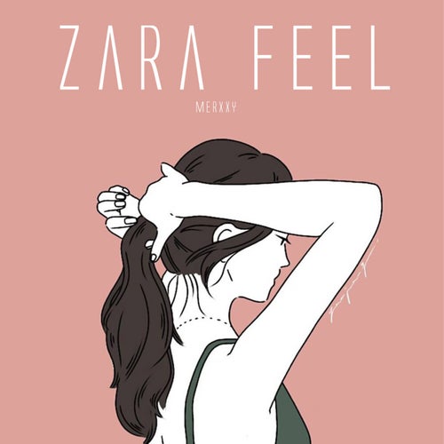 Zara Feel