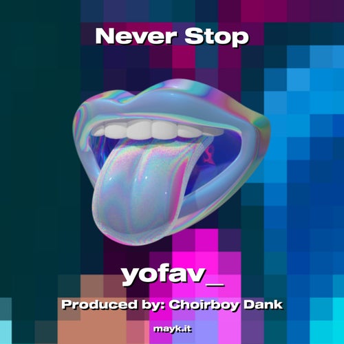 Never Stop