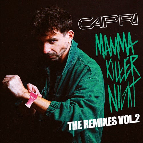 Mamma Killer Night The Remixes, Vol. 2