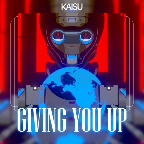 Giving You Up