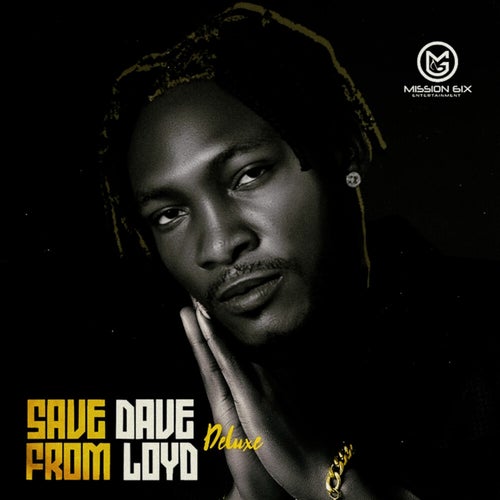 Save Dave From Loyd (Deluxe)