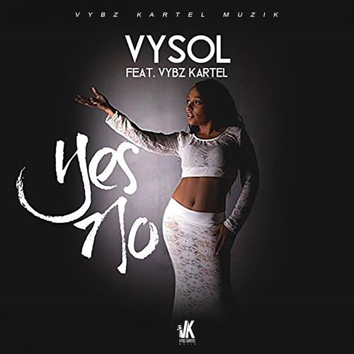 Yes No (feat. Vybz Kartel)