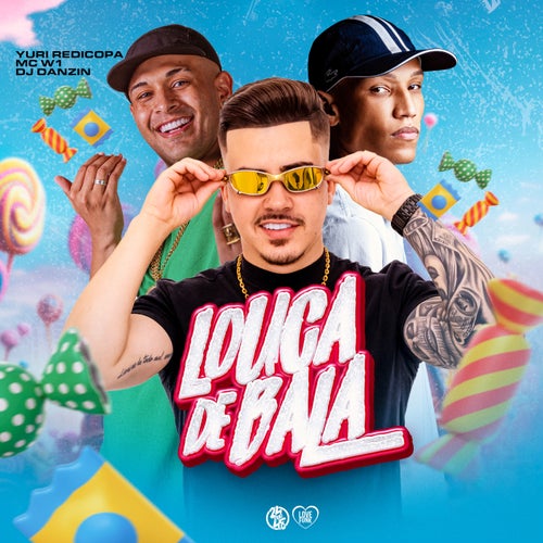 Louca de Bala