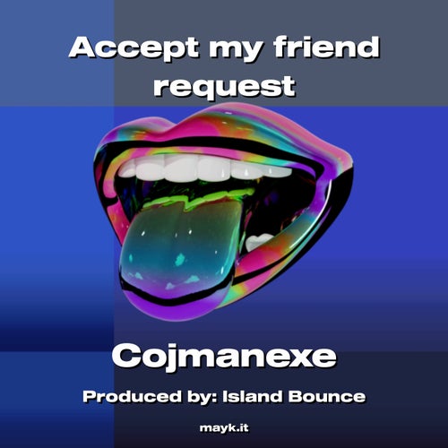 my friend request