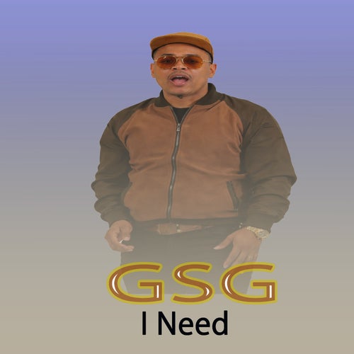 I Need