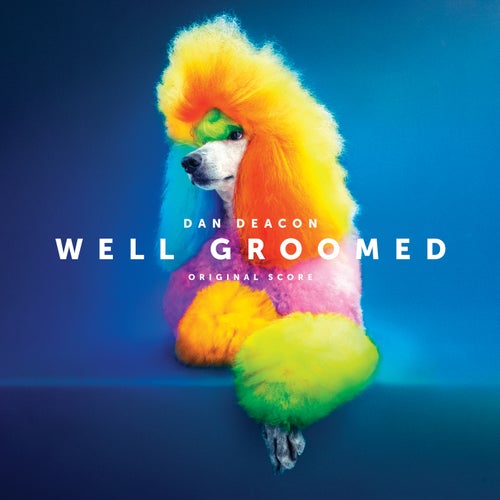 Well Groomed (Original Score)