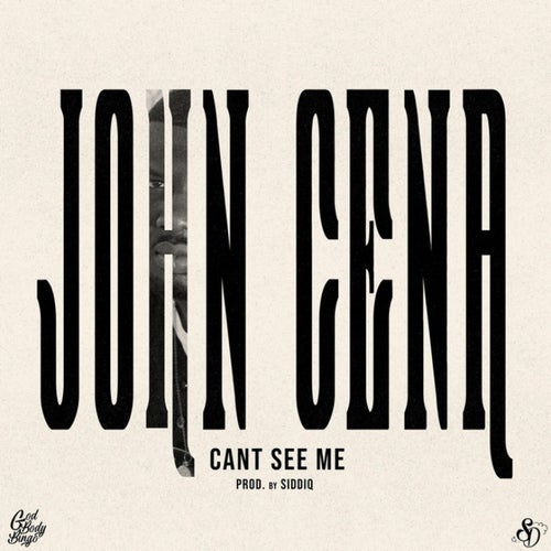 John Cena (Can't See Me)