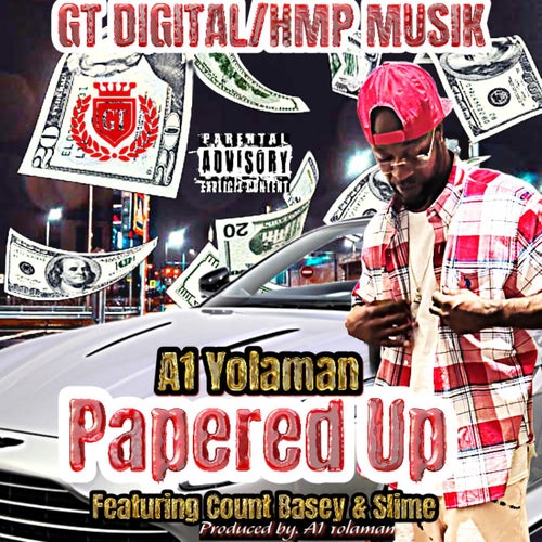 Papered Up (feat. COUNT BASEY & SLIME)