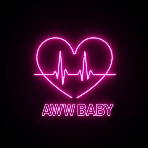 AWW BABY (feat. Upstates & Nina Lowkey)