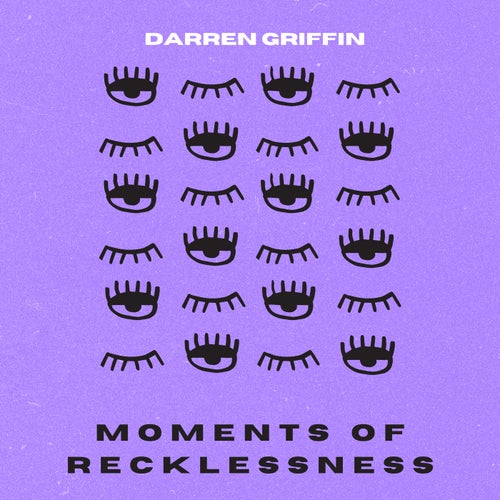 Moments of Recklessness