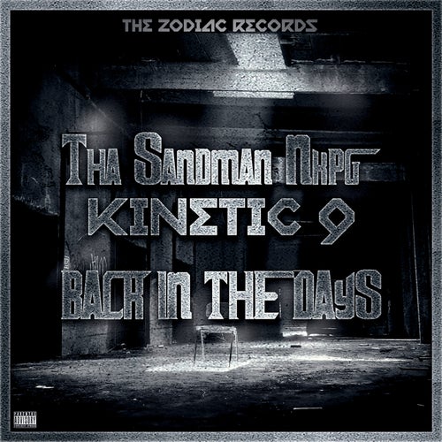 Back In The Days (feat. Kinetic 9)