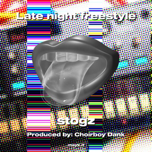 Late night freestyle