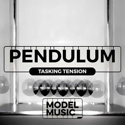 Pendulum - Tasking Tension