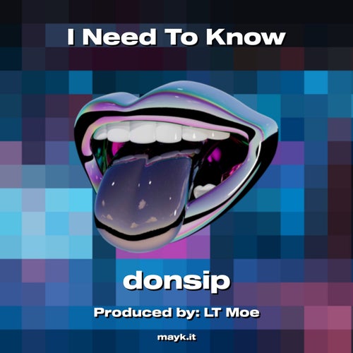 I Need To Know