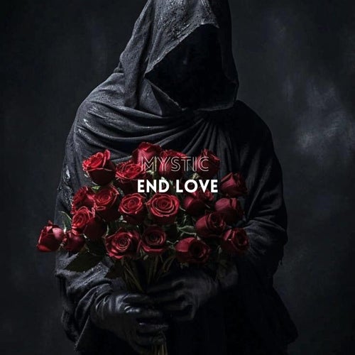 End Love