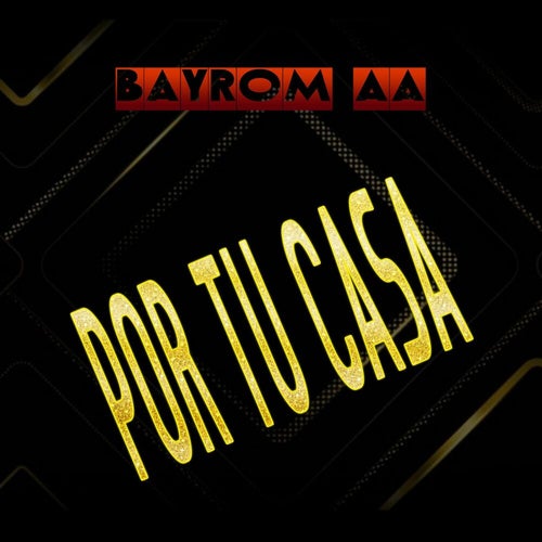 POR TU CASA