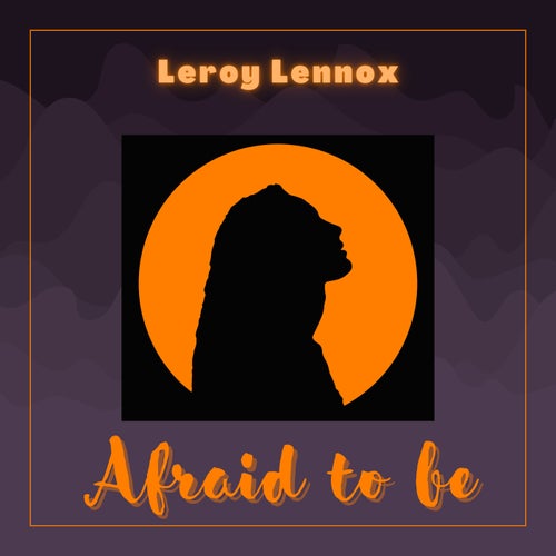Afraid to be