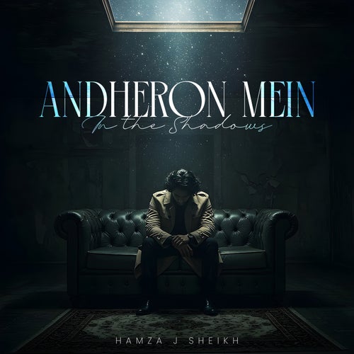 Andheron Mein - In The Shadows