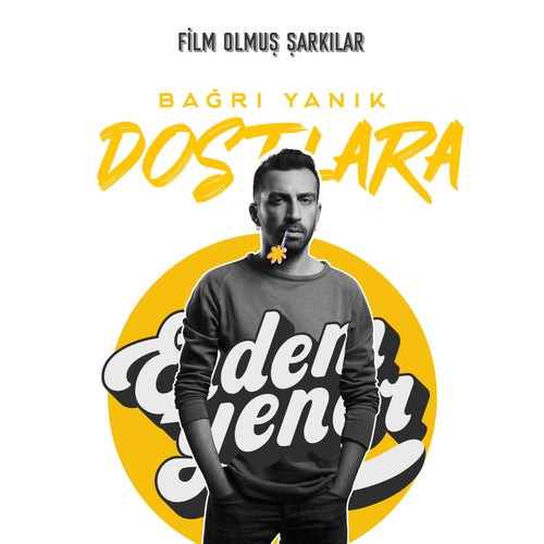 Bağrı Yanık Dostlara