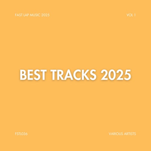Best Tracks 2025 Vol 1