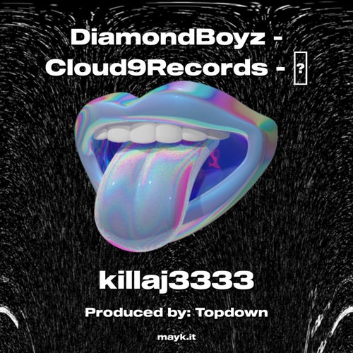 DiamondBoyz - Cloud9Records -