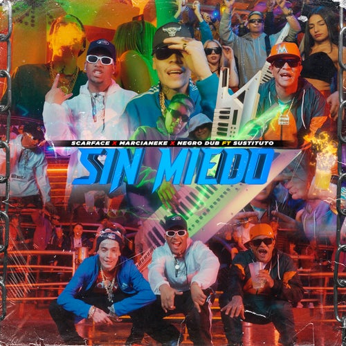 SIN MIEDO (feat. Sustituto RD)