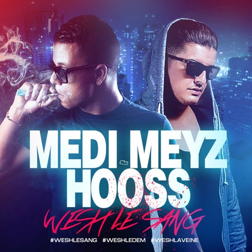 Wesh le sang (feat. Hooss)