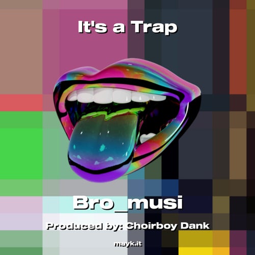 Its a Trap